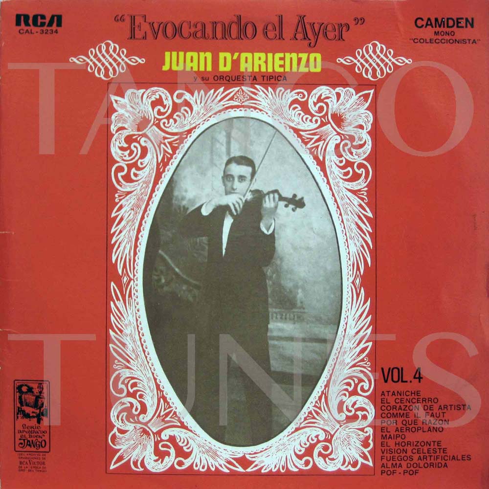 Juan D'Arienzo • Evocando al ayer Vol. 4