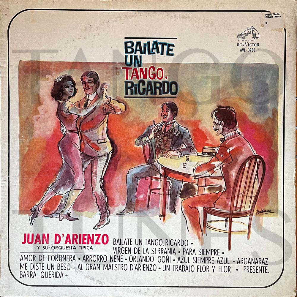 Juan D'Arienzo – Bailate un tango, Ricardo