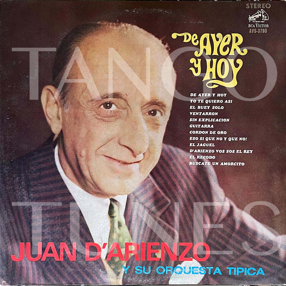 Juan D'Arienzo – De ayer y hoy
