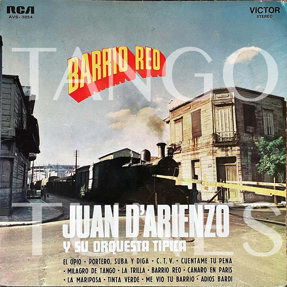 Juan D'Arienzo – Barrio reo